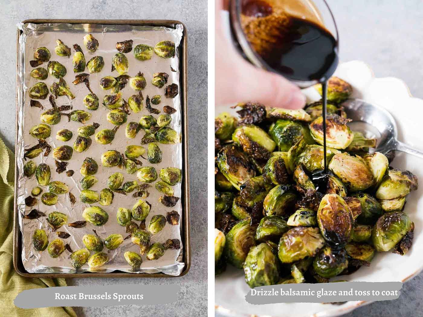 process images of roasting Brussel sprouts and drizzling balsamic glaze