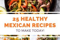Guilt-Free Mexican Favorites