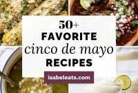 50 Amazing Cinco de Mayo Recipes